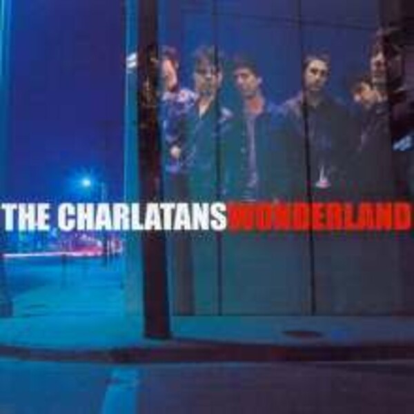 CHARLATANS, wonderland cover