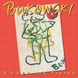 CHARLES BUKOWSKI – reads his poetry (LP Vinyl)