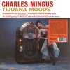 CHARLES MINGUS – tijuana moods (LP Vinyl)