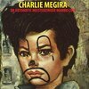 CHARLIE MEGIRA – the abtomatic miesterzinger mambo chic (LP Vinyl)