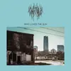 CHAT PILE – who loves the sun (CD, LP Vinyl)