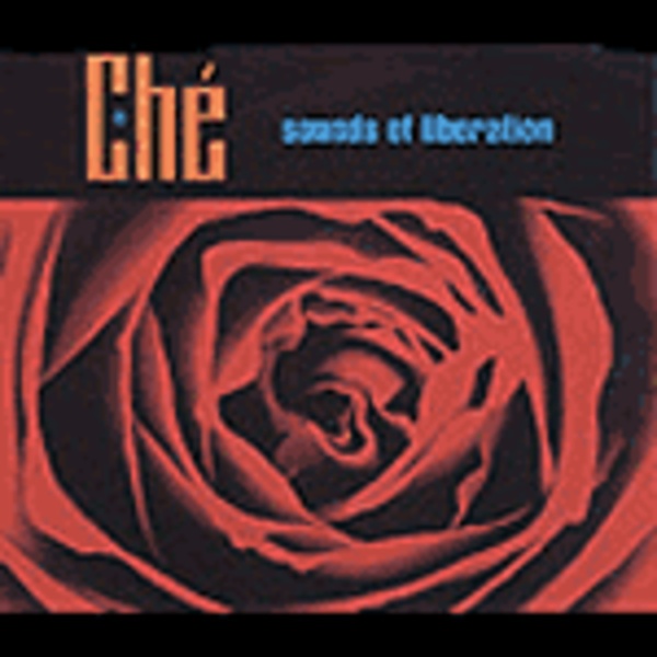 CHE – sounds of liberation (CD, LP Vinyl)