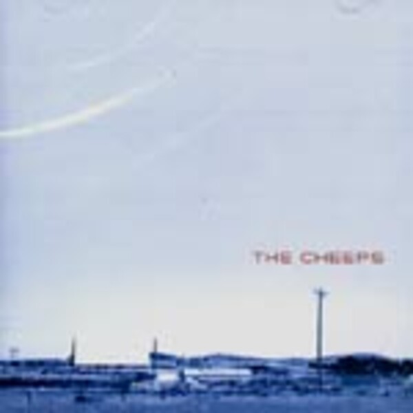 CHEEPS – s/t (CD, LP Vinyl)