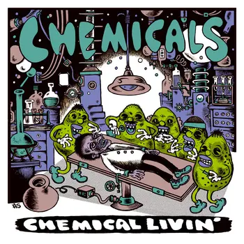 CHEMICALS – chemical livin (LP Vinyl)