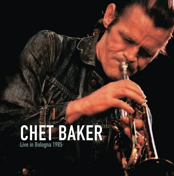 CHET BAKER – live in bologna 1985 (CD, LP Vinyl)