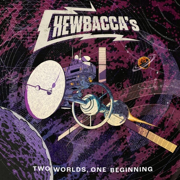 CHEWBACCA´S – two worlds, one beginning (LP Vinyl)