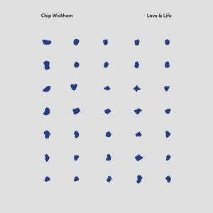 CHIP WICKHAM – love & life (LP Vinyl)