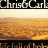 CHRIS & CARLA – life full of holes (LP Vinyl)