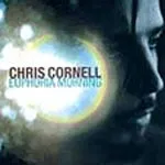 CHRIS CORNELL – euphoria morning (CD, LP Vinyl)