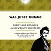 CHRISTIANE RÖSINGER – was jetzt kommt (Papier)