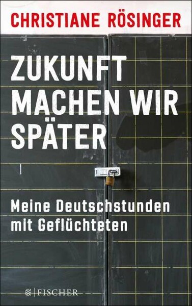 CHRISTIANE RÖSINGER – zukunft machen wir später (Papier)