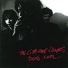 CHROME CRANKS – dead cool (CD)