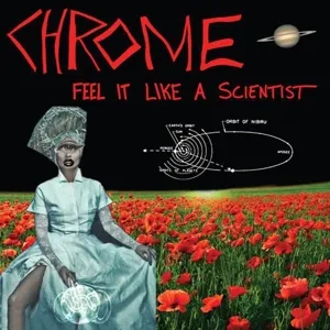 CHROME – feel it like a scientist (CD)