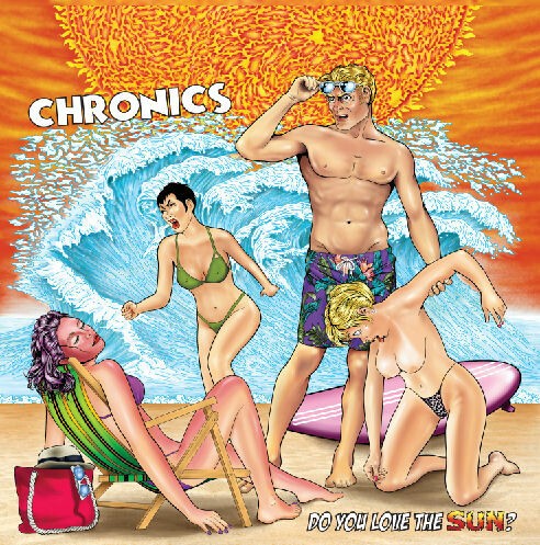 CHRONICS – do you like the sun (LP Vinyl)