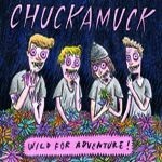 Cover CHUCKAMUCK, wild for adventure