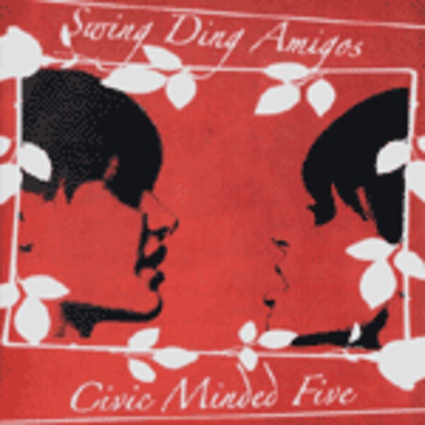 CIVIC MINDED 5 / SWING DING AMIGOS (7" Vinyl)