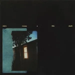 CLAIRE ROUSAY – little death (CD, LP Vinyl)