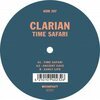 CLARIAN – time safari (12" Vinyl)