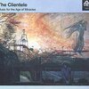 CLIENTELE – music for the age of miracles (CD, LP Vinyl)