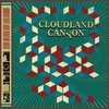 CLOUDLAND CANYON – s/t (LP Vinyl)