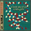 CLOUDLAND CANYON – s/t (LP Vinyl)