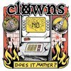 CLOWNS – does it matter? (7" Vinyl)