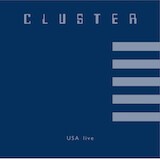 CLUSTER, usa live cover