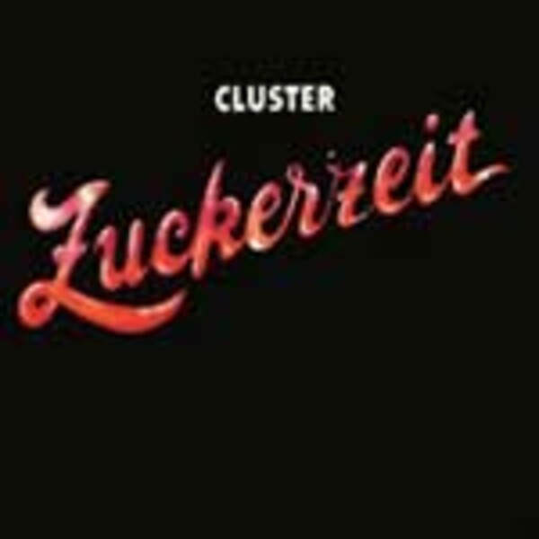 CLUSTER – zuckerzeit (LP Vinyl)