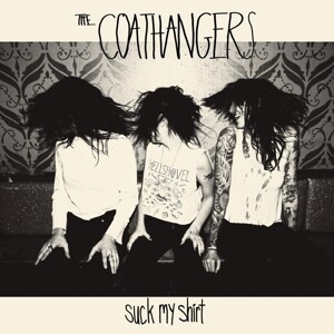 COATHANGERS, suck my shirt cover