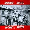 COCKNEY REJECTS – unheard rejects 1979-1981 (LP Vinyl)