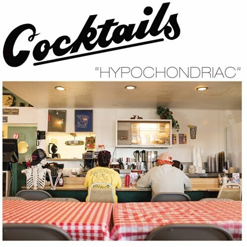 COCKTAILS – hypochondriac (LP Vinyl)