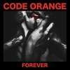 CODE ORANGE – forever (CD)