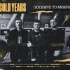 COLD YEARS – goodbye to misery (CD, LP Vinyl)
