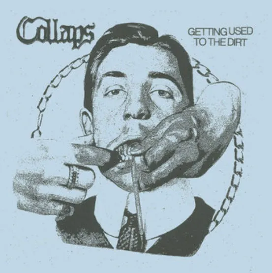 COLLAPS – get used to the dirt (LP Vinyl)