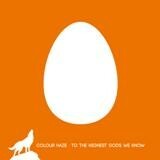 Cover COLOUR HAZE, to the highest gods we know