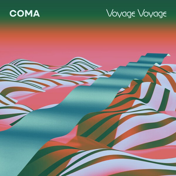 COMA, voyage voyage cover