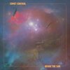 COMET CONTROL – inside the sun (CD, LP Vinyl)