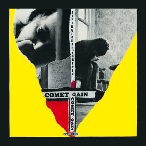 COMET GAIN – fireraisers, forever! (CD, LP Vinyl)