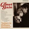 COMET GAIN – letters to ordinary outsiders (CD, LP Vinyl)