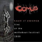 Cover COMUS, east of sweden - live 2008