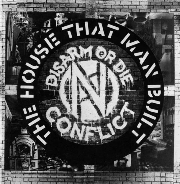 CONFLICT – the house that man built (LP Vinyl)