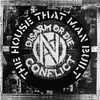 CONFLICT – the house that man built (LP Vinyl)