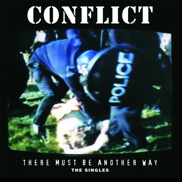 CONFLICT – there must be another way - singles collection (CD)