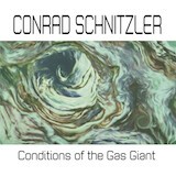 CONRAD SCHNITZLER – conditions of a gas giant (CD, LP Vinyl)