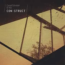 CONRAD SCHNITZLER & POLE – con-struct (CD, LP Vinyl)