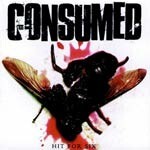 CONSUMED – hit for six (CD)