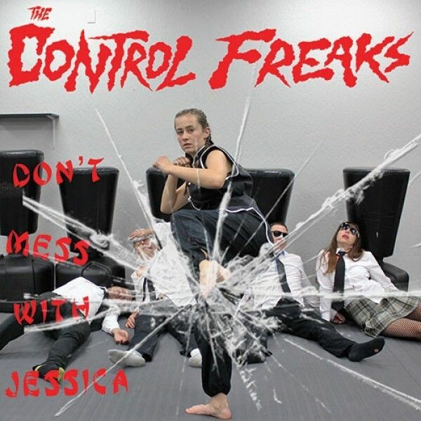 Cover CONTROL FREAKS, don´t mess with jessica