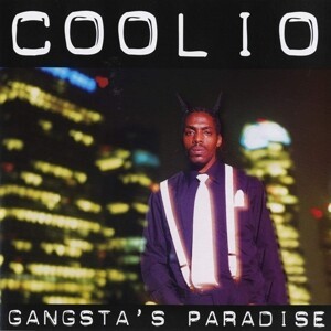 COOLIO – gangstas paradise (CD, LP Vinyl)