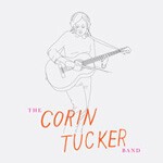 CORIN TUCKER BAND – 1000 years (CD, LP Vinyl)