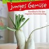 CORINNE MATZKA / JONAS ENGELMANN – vegane eltern - junges gemüse (Papier)